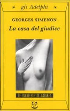 la casa del giudice-georges simenon-9788845913914
