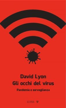 gli occhi del virus (ebook)-david lyon-9788861058514