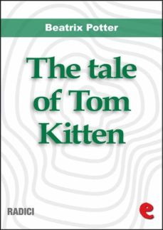 the tale of tom kitten (ebook)-beatrix potter-9788867443314