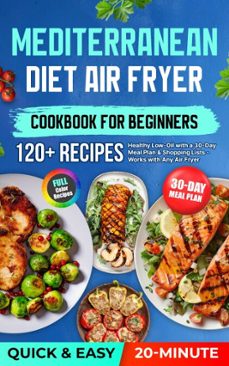 mediterranean diet air fryer cookbook for beginners (ebook)-rita becker-9789155521714