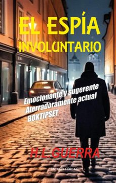 el espia involuntario (ebook)-9789198764314