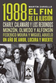 1988. el fin de la ilusion (ebook)-martin zariello-9789500762014