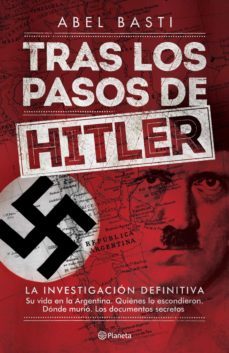 tras los pasos de  hitler (ebook)-abel basti-9789504938514