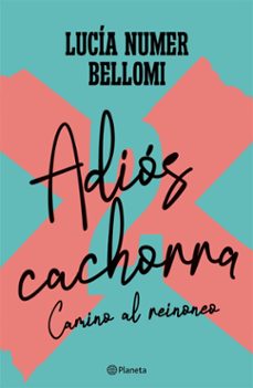 adios cachorra 2 (ebook)-lucia numer bellomi-9789504986614