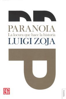 paranoia. la locura que hace la historia-9789505579914