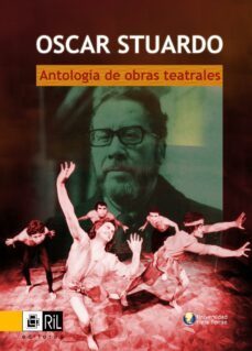 antologia de obras teatrales de oscar stuardo (ebook)-oscar stuardo-9789562844314