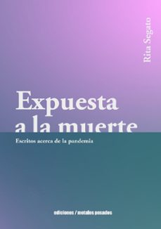 expuesta a la muerte-rita segato-9789566203414