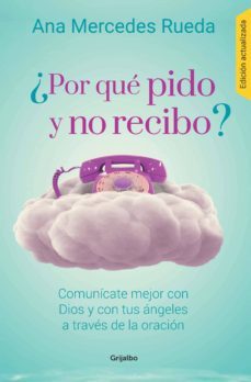 ¿por que pido y no recibo? (ebook)-ana mercedes rueda-9789585464414