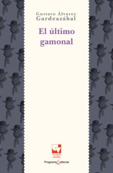 el ultimo gamonal-gustavo alvarez gardeazabal-9789585599314