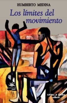los limites del movimiento (ebook)-humberto medina-9789587208214