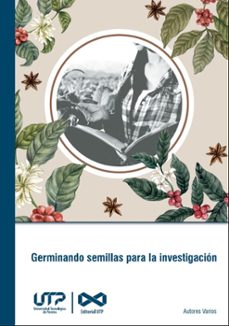 germinando semillas para la investigacion (ebook)-jorge ivan quintero saavedra-9789587228014