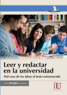 leer y redactar en la universidad-martha boeglin naumovic-9789587622614
