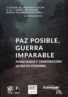 paz posible, guerra imparable (ebook)-claudia m moreno ojeda-dario fajardo montaña-9789587906714