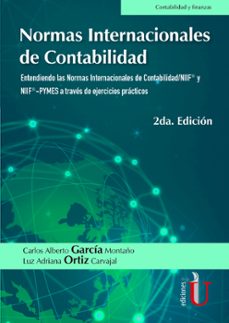 normas internacionales de contabilidad (ebook)-carlos alberto garcia montaño-luz adriana ortiz carvajal-9789587920314