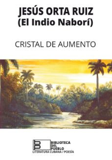 cristal de aumento (ebook)-jesus orta ruiz-9789591026514