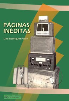 paginas ineditas (ebook)-lino rodríguez pérez-9789592247314