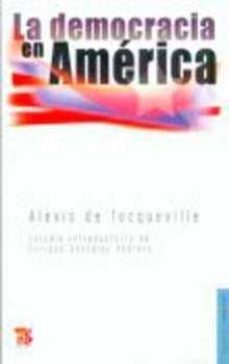 la democracia en america (2 ed.)-alexis toqueville-9789681600914