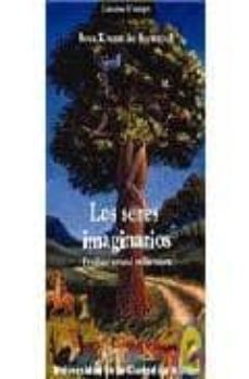 los seres imaginarios: ficcion y verdad en literatura-rosa krause de kolteniuk-9789685720014