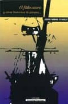 el filibustero y otras historias de piratas, caballeros y nobles damas-justo sierra o reilly-9789688347614