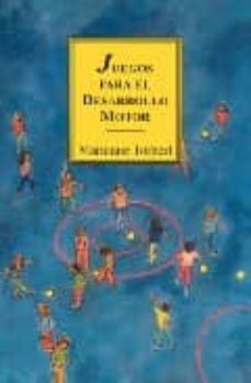 juegos para el desarrollo motor-marianne torbert-9789688600214