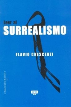 leer al surrealismo-flavio crescenzi-9789876310314