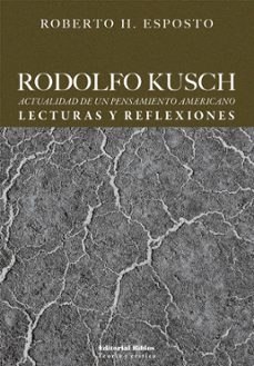 rodolfo kusch (ebook)-roberto h. esposto-9789876917414