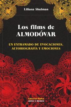 los films de almodovar (ebook)-liliana shulman-9789876918114