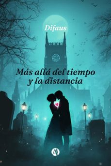 mas alla del tiempo y la distancia (ebook)-9789878772714