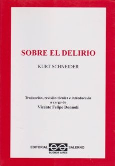 sobre el delirio.-kurt schneider-9789879083314