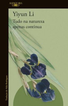 tudo na natureza apenas continua (ebook)-yiyun li-9789895898114