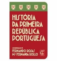 historia da primeira republica portuguesa-fernando rosas-9789896710514