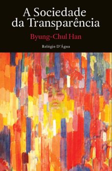 a sociedade da transparencia (ebook)-byung chul han-9789897835414