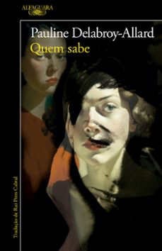 quem sabe (ebook)-pauline delabroy allard-9789897871214