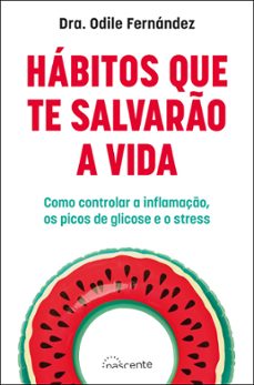 habitos que te salvaro a vida (ebook)-odile fernandez-9789897877414