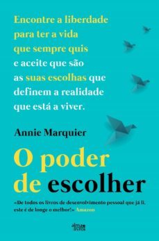 o poder de escolher (ebook)-annie marquier-9789899054714