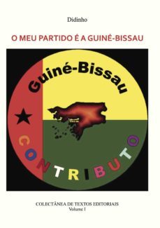 o meu partido e a guine-bissau - vol i-9789899967014