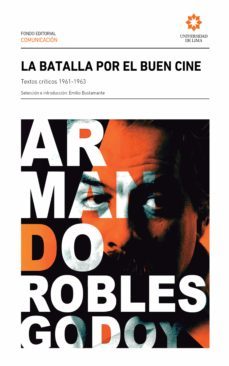 la batalla por el buen cine (ebook)-emilio bustamante-9789972455414