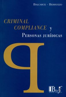 criminal compliance y personas juridicas-fabian y otro balcarce-9789974708914