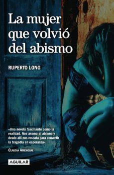 la mujer que volvio del abismo (ebook)-ruperto long-9789974888814