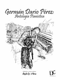 german dario perez: antologia pianistica (ebook)-andrés otero-9790801644114