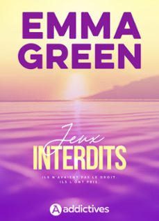 jeux interdits - edition revue et augmentee (ebook)-emma green-9791025760314