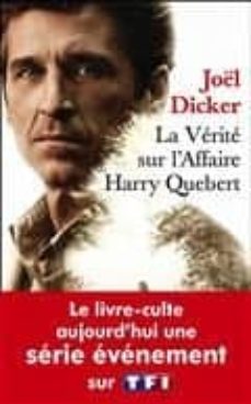 la verite sur l affaire harry quebert-joel dicker-9791032102114
