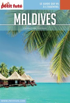Imagen Principal de MALDIVES 2017 Carnet Petit Futé