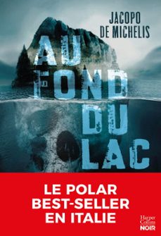 au fond du lac (ebook)-jacopo de michelis-9791033921714