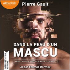 dans la peau d'un mascu (audiolibro)-pierre gault-9791035423414