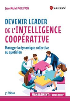 devenir leader de l'intelligence cooperative (ebook)-jean-michel philippon-9791039714914