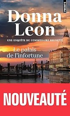 le palais de l infortune (une enquete du commissaire brunetti)-donna leon-9791041420414