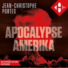 apocalypse amerika (audiolibro)-jean christophe portes-9791042906214