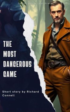 the most dangerous game (ebook)-richard connell-zenith maple leaf press-9791070121214