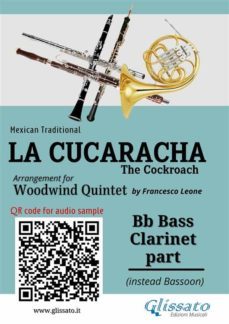bb bass clarinet (instead bassoon) part of "la cucaracha" for woodwind quintet (ebook)-9791221391114